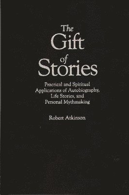 The Gift of Stories 1