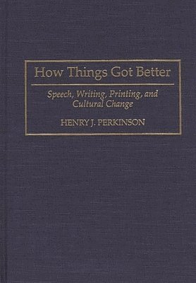 How Things Got Better