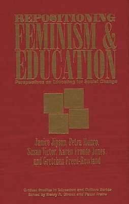Repositioning Feminism & Education 1