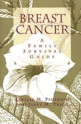 Lucille M. Pederson, Janet M. Trigg - Breast Cancer, Häftad