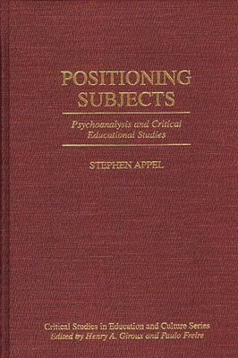 Stephen W. Appel - Positioning Subjects, Inbunden
