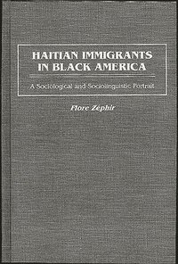 bokomslag Haitian Immigrants in Black America