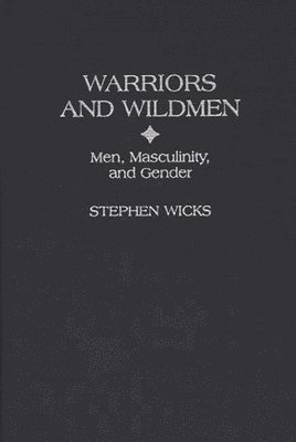 Warriors and Wildmen