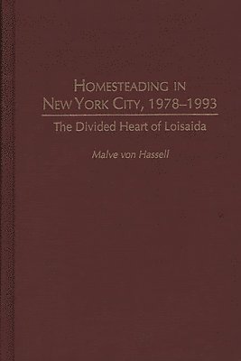 bokomslag Homesteading in New York City, 1978-1993