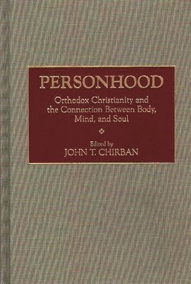 John T. Chirban, John Chirban - Personhood, Inbunden