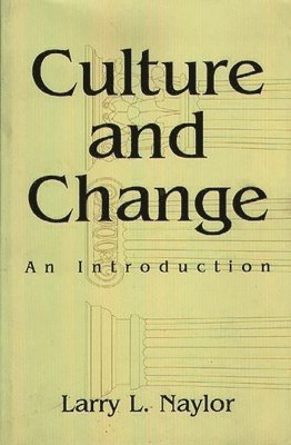 Culture and Change