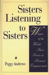 bokomslag Sisters Listening to Sisters