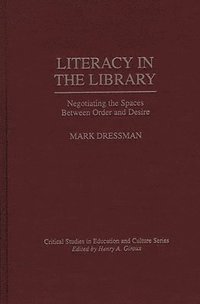 bokomslag Literacy in the Library