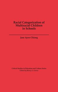 bokomslag Racial Categorization of Multiracial Children in Schools