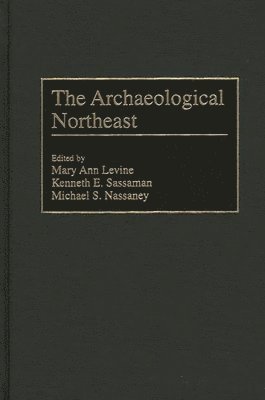 The Archaeological Northeast 1