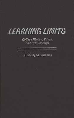 Kimberly M. Williams, Unknown - Learning Limits, Inbunden