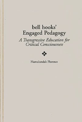 bokomslag bell hooks' Engaged Pedagogy