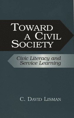 Toward a Civil Society 1