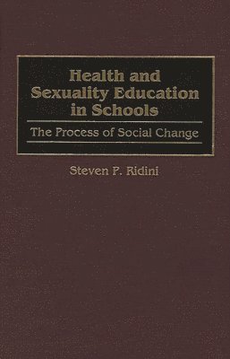 bokomslag Health and Sexuality Education in Schools