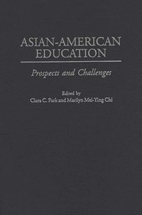 bokomslag Asian-American Education
