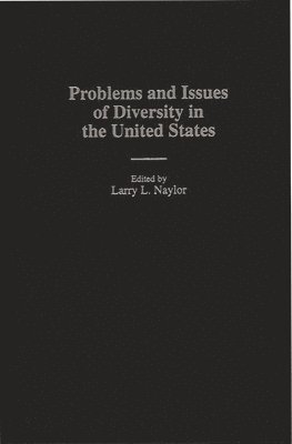 bokomslag Problems and Issues of Diversity in the United States