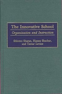 bokomslag The Innovative School