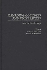 bokomslag Managing Colleges and Universities