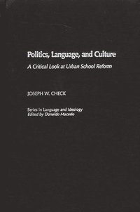 bokomslag Politics, Language, and Culture