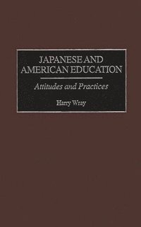 bokomslag Japanese and American Education