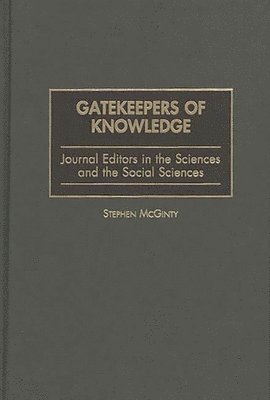 Gatekeepers of Knowledge 1