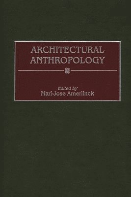 bokomslag Architectural Anthropology
