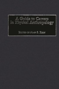 bokomslag Guide to Careers in Physical Anthropology