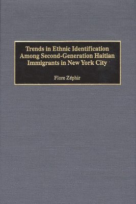 bokomslag Trends in Ethnic Identification Among Second-Generation Haitian Immigrants in New York City