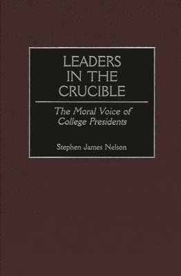 Leaders in the Crucible 1