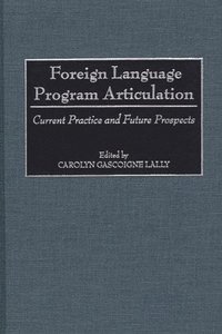 bokomslag Foreign Language Program Articulation