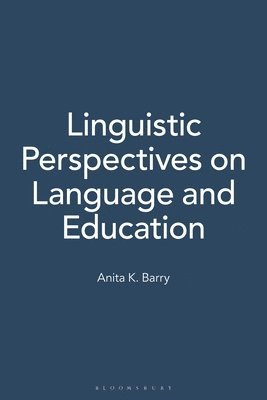 bokomslag Linguistic Perspectives on Language and Education