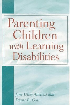 Parenting Children with Learning Disabilities 1