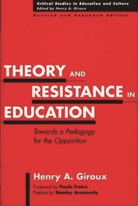 bokomslag Theory and Resistance in Education