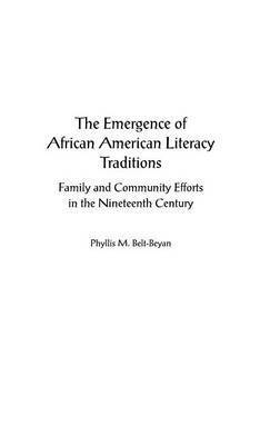 bokomslag Emergence of African American Literacy Traditions