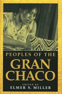 Peoples of the Gran Chaco 1