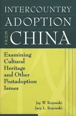bokomslag Intercountry Adoption from China