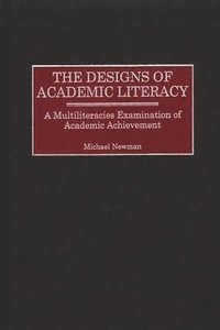 bokomslag The Designs of Academic Literacy