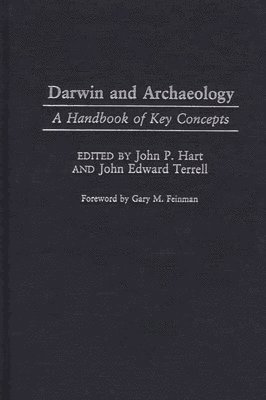 John P. Hart, John Edward Terrell - Darwin and Archaeology, Inbunden