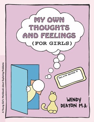 bokomslag Grow: My Own Thoughts and Feelings (for Girls)