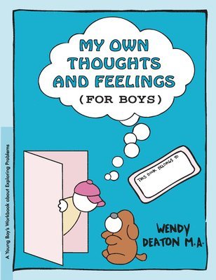 My Own Thoughts: Workbook for Young Boys 1