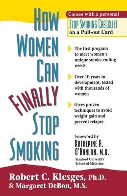 Robert C. Klesges, Margaret Debon, Robert C Klesges - How Women Can Finally Stop Smoking, Häftad