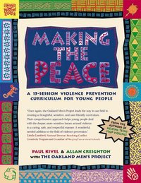 bokomslag Making the Peace: A 15-Session Violence Prevention Curriculum for Young People