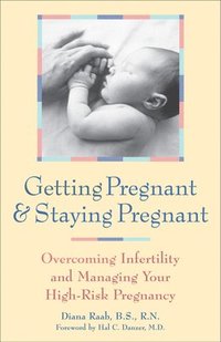bokomslag Getting Pregnant & Staying Pregnant