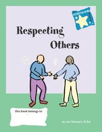 bokomslag Respecting the Rights of Others: Respecting the Rights of Others
