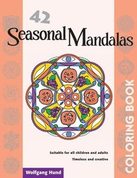 bokomslag Magical Mandalas Coloring Books: Seasonal Mandalas