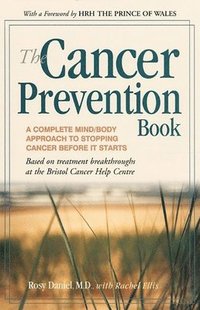 bokomslag The Cancer Prevention Book