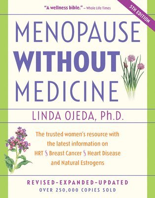 Linda Ojeda - Menopause Without Medicine, Häftad