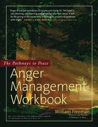 bokomslag The Pathways to Peace - Anger Management Workbook