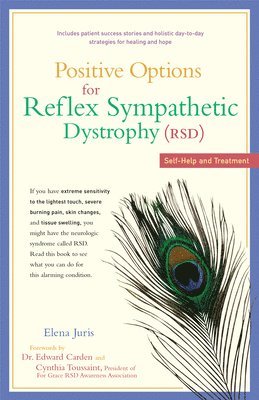 Positive Options for Reflex Sympathetic Dystrophy (RSD) 1