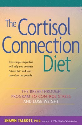 bokomslag The Cortisol Connection Diet